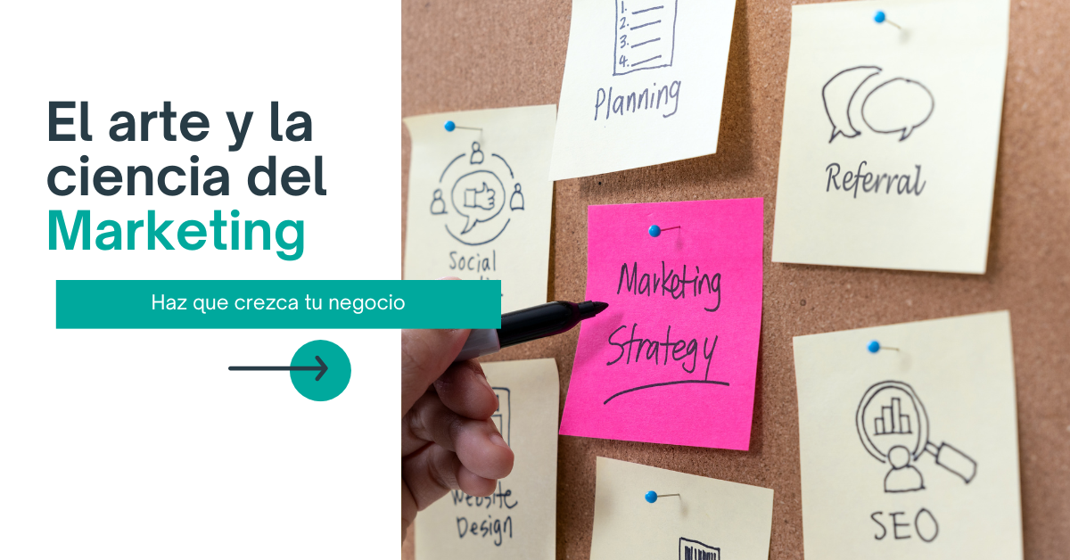 El Arte y la Ciencia del Marketing